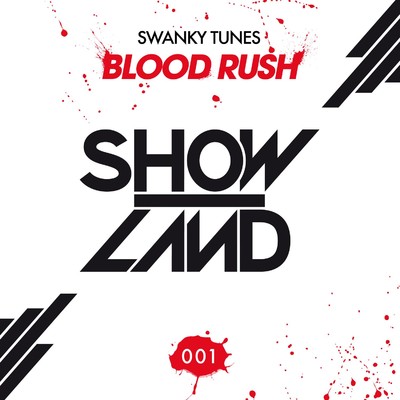 シングル/Blood Rush/Swanky Tunes