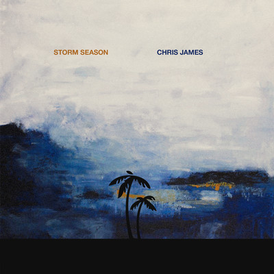 アルバム/Storm Season/Chris James
