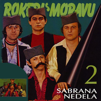 アルバム/Sabrana nedela 2/Rokeri s Moravu