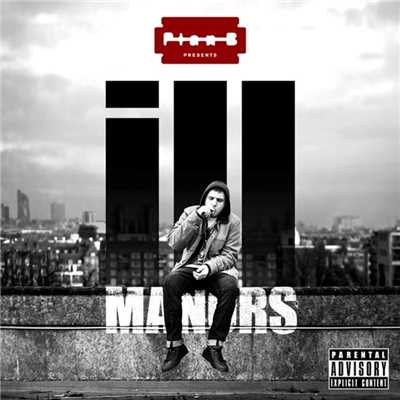 ill Manors (Deluxe Version)/Plan B