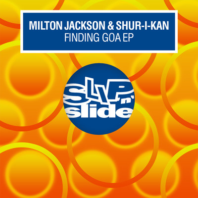 Goa (Main Mix)/Milton Jackson & Shur-i-kan