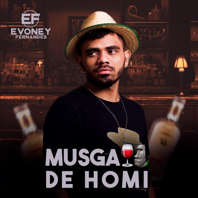 Musga de Homi/Evoney Fernandes