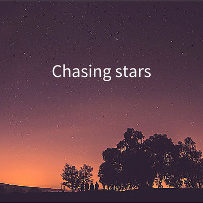 Chasing stars/Dubb Parade