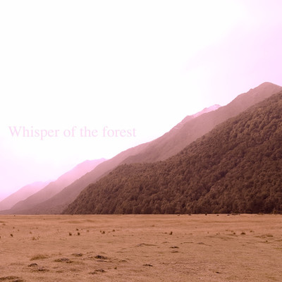 アルバム/Whisper of the forest/Atelier Pink Noise