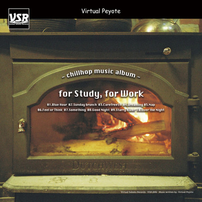 アルバム/for Study, for Work/Virtual Peyote