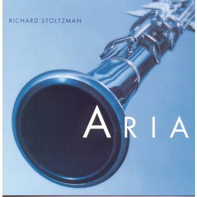 アルバム/Aria/Richard Stoltzman
