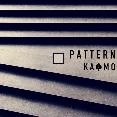 シングル/Pattern/KAJMO