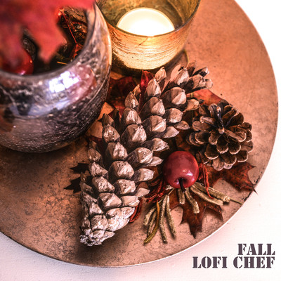 アルバム/Fall/LoFi Chef