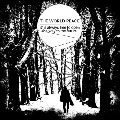 自分だけの道へ/THE WORLD PEACE