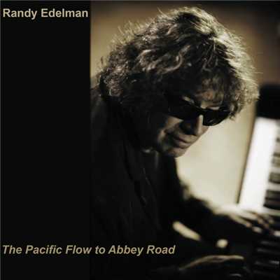 アルバム/The Pacific Flow To Abbey Road/R. Edelman