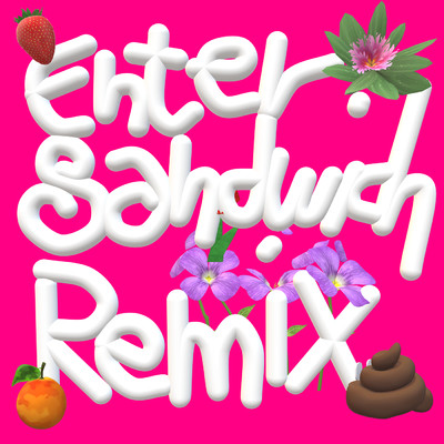 アルバム/ENTER SANDWICH REMIX/Pop X