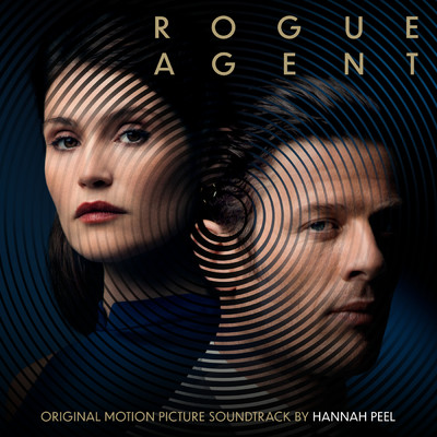 Rogue Agent (Original Motion Picture Soundtrack)/ハンナ・ピール
