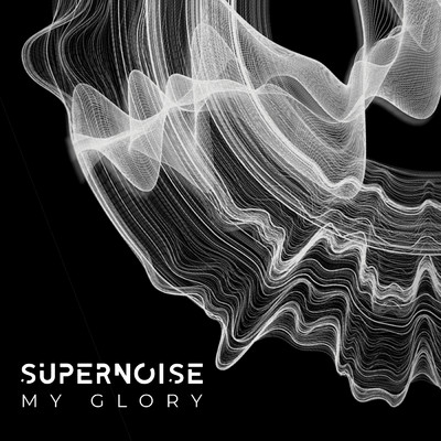 My Glory/Supernoise