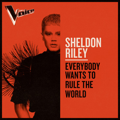 シングル/Everybody Wants To Rule The World (The Voice Australia 2019 Performance ／ Live)/Sheldon Riley