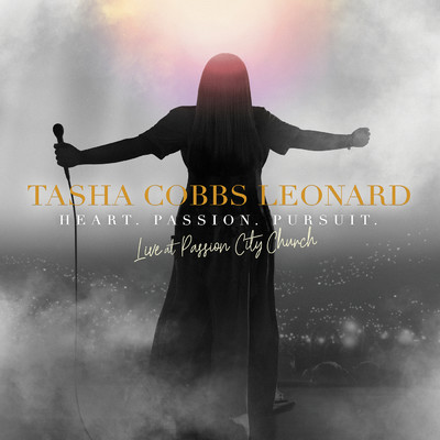 アルバム/Heart. Passion. Pursuit.: Live At Passion City Church/Tasha Cobbs Leonard