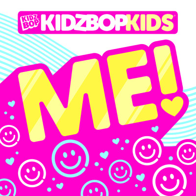 シングル/ME！/KIDZ BOP Kids