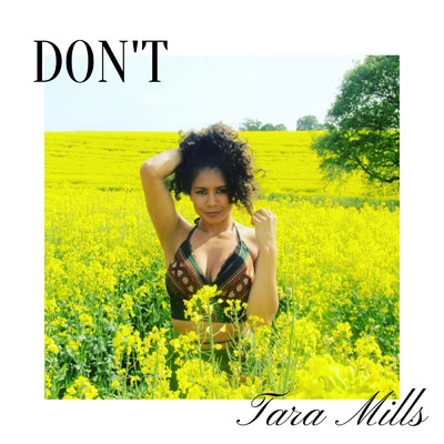 Don't/Tara Mills