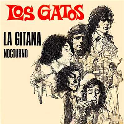 La gitana (2018 Remastered Version)/Los Gatos