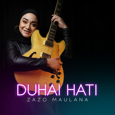 DUHAI HATI/Zazo Maulana