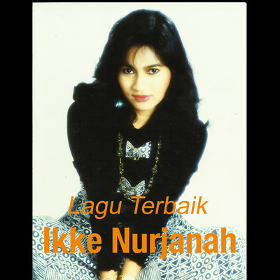 アルバム/Lagu Terbaik/Ikke Nurjanah