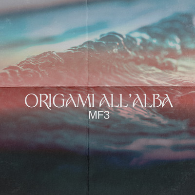 ORIGAMI ALL'ALBA - MATTEO & LOLLOFLOW/Matteo Paolillo & Lolloflow