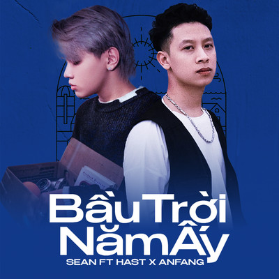 Bau Troi Nam Ay (feat. Hast & Anfang)/Sean