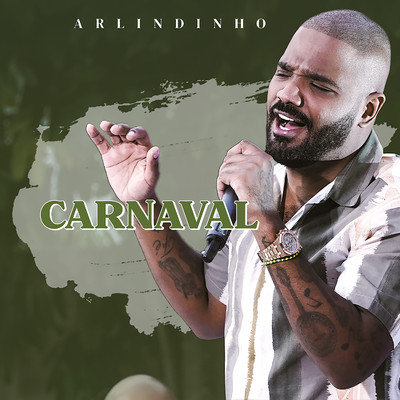 シングル/Carnaval/Arlindinho