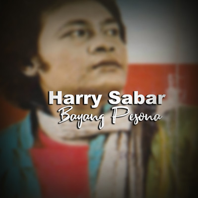 Senja Halusinasi/Harry Sabar