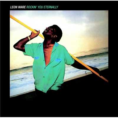 Don't Stay Away/LEON WARE