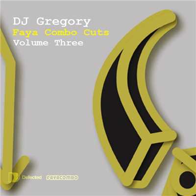 アルバム/Faya Combo Cuts Vol. 3/DJ Gregory