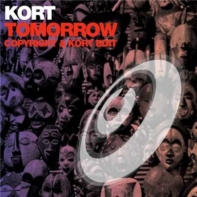 Tomorrow (Copyright & KORT Edit)/KORT