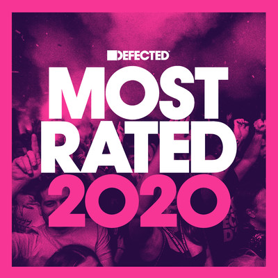 アルバム/Defected Presents Most Rated 2020/Various Artists
