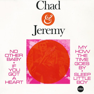 My How The Time Goes By (Mono)/Chad & Jeremy