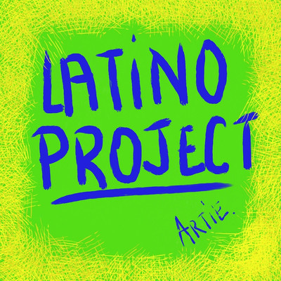 アルバム/Latino Project/Artie