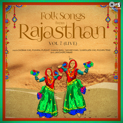 アルバム/Folk Songs From Rajasthan, Vol. 7 (Live)/Jaikishore Pawar