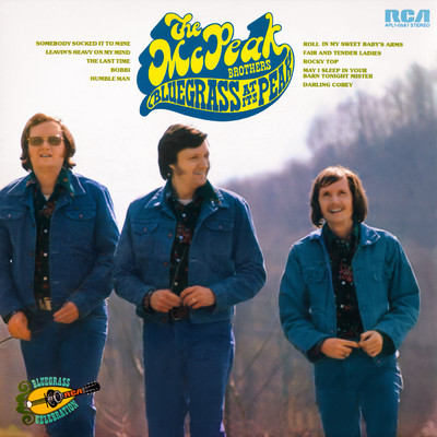 Bluegrass At Its Peak/The McPeak Brothers