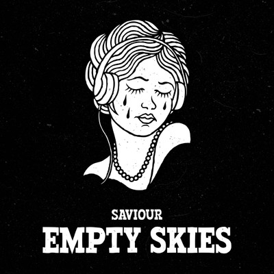 シングル/Empty Skies/Saviour