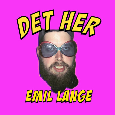 シングル/Det Her/Emil Lange