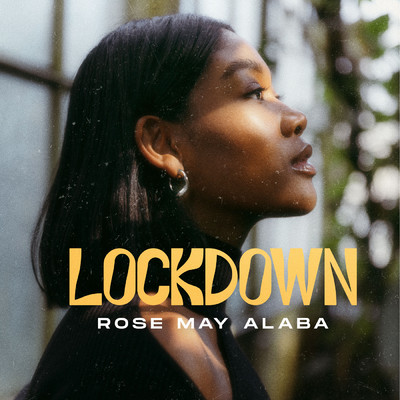 シングル/Lockdown/Rose May Alaba