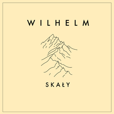 シングル/Skaly/Wilhelm