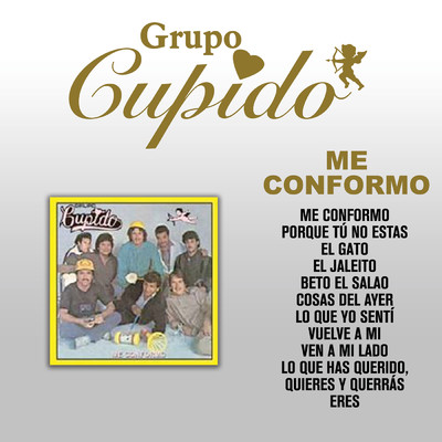 アルバム/Me Conformo/Grupo Cupido
