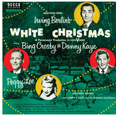 White Christmas (featuring Trudy Stevens)/ビング・クロスビー／ダニー・ケイ／ペギー・リー