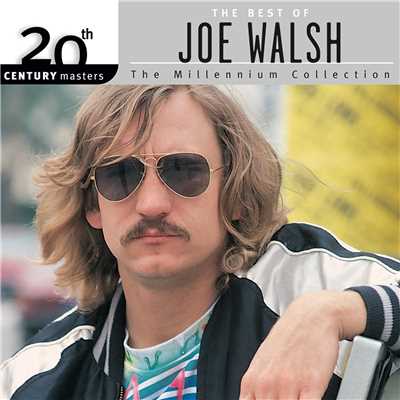 アルバム/20th Century Masters: The Millennium Collection: Best Of Joe Walsh/ジョー・ウォルシュ