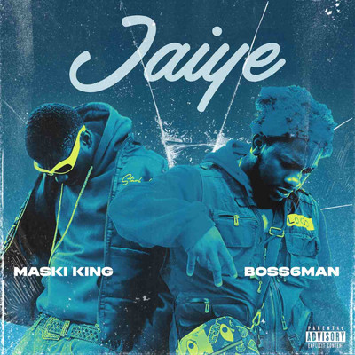 Jaiye/Boss6man and maskiking