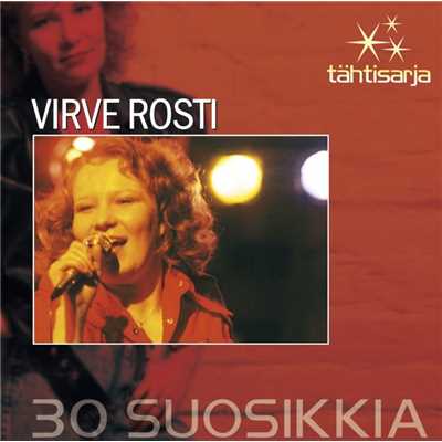 Nainko aina meille taalla kay - Ain't That Just The Way/Virve Rosti