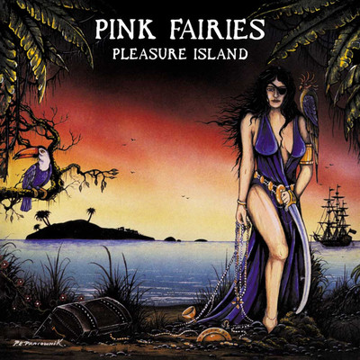 アルバム/Pleasure Island/The Pink Fairies