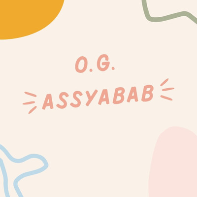 Ucapan Selamat/O.G. Assyabab