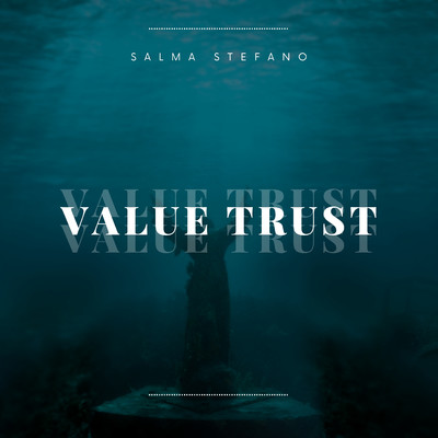 アルバム/Value trust/Salma Stefano