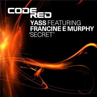 シングル/Secret (Yass Classic Mix)/Yass featuring Francine E. Murphy