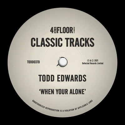 アルバム/When Your Alone/Todd Edwards